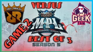RRQ VS GEEK FAM GAME 2 MPL SEASON 5 INDONESIA FEBRUARY 9, 2020