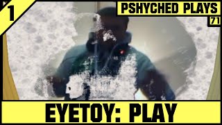 #71 | EyeToy Play | Pshyched Plays PS2