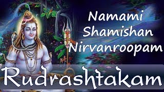 Shri Rudrashtakam | Namami Shamishan | Shiva Stotra