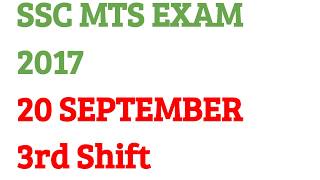 SSC MTS EXAM 2017 20 SEPTEMBER 3rd SHIFT ASKED GK QUESTIONS With SOLUTION