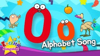 Alphabet Song - Alphabet ‘O’ Song - English song for Kids