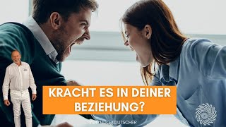 Warum kracht es in einer Beziehung?