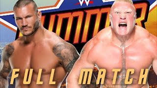 WWE Summerslam 2016: Brock Lesnar vs. Randy Orton Full Match Highlights