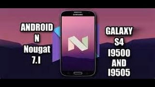 LATEST ANDROID UPDATE FOR S4 MINI -  NOUGAT 7.0