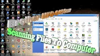 Brother MFC-6490cw scanner on WindowsXP Proffesional OS scanning to computer