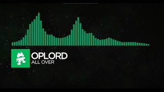 [Glitch Hop] - OpLord - All Over [Monstercat Visualizer]