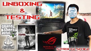 Unboxing And Review ASUS ROG Strix GL503GE EN023T