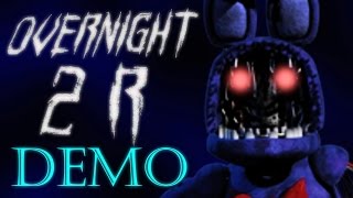 Overnight 2:  Reboot | Bonnie Demo