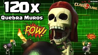 120 Quebra Muros - OS SUICÍDAS - Clash of Clans
