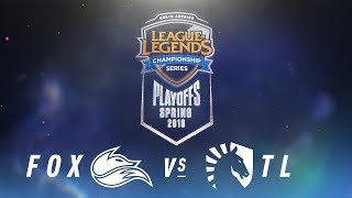FOX vs. TL  | NA LCS Spring Playoffs | Semifinals Game 2 | Echo Fox vs. Team Liquid (2018)