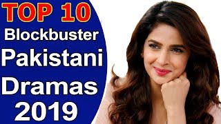 Top 10 Blockbuster Pakistani Dramas 2019 List