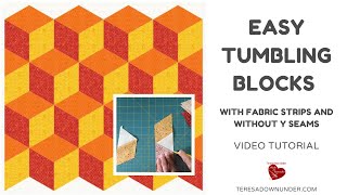 Video tutorial: quick and easy tumbling blocks without Y seams