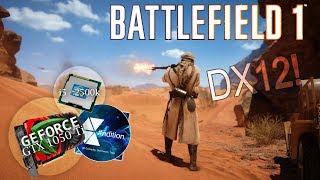 Battlefield 1 DX12 | GTX 1050 Ti 4 GB | i5 2500k | All Settings Tested | Benchmark Gameplay