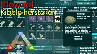 [GER][How to] Kibble herstellen in Ark: Survival Evolved