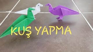 Kağıt tan Kuş Yapımı. Origami Yapımı 16.!!