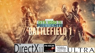 Battlefield 1 - GTX 1050 TI - AMD FX 8320 - 1080P Ultra