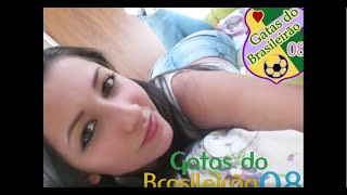 Gatas do Brasileirão 2008 - 2º Turno,  Novas Gatas