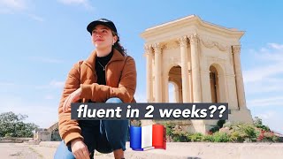 I Learned French in France for 2 Weeks. ??