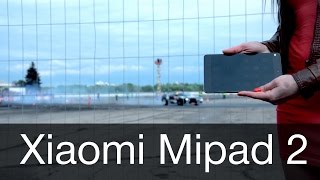 [SL] 036 - Xiaomi Mipad 2 обзор. Лучшая альтернатива Ipad mini.