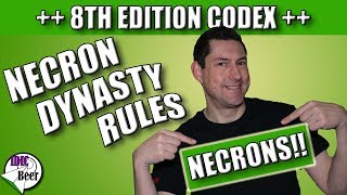 Necron Codex 8th Edition - Necron Dynasties