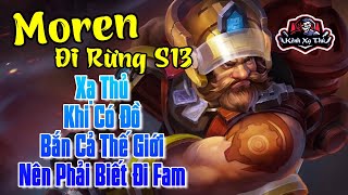 Moren Đi Rừng Mùa 13 | Xạ Thủ Một Khi Đã Xanh Thì Bắn Cả Thế Giới | Liên Quân