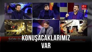 Konuşacaklarımız Var- Ahmet Tahir Dayhan | Yasin Pişgin | Mehmet Fatih Çıtlak | 25 Ocak