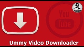 برنامج ummy video downloader + crack لتحميل مقاطع الفيديو من اليوتيب 2018