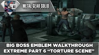 Metal Gear Solid: The Twin Snakes / Walkthrough / Extreme / Big Boss Run Part 6 "Torture Scene"