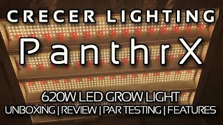 Crecer Lighting PanthrX LED Grow Light Review