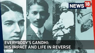 125 Years of Satyagraha | A Reverse Chronology of Gandhi's Life And Impact