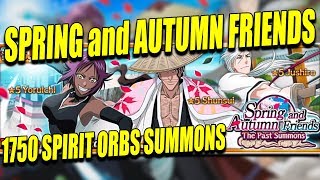 1750 SPIRIT ORBS SPRING and AUTUMN FRIENDS THE PAST SUMMONS Bleach Brave Souls