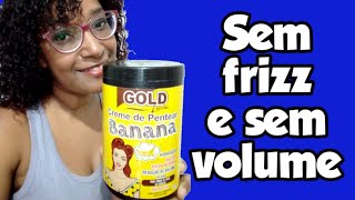 Creme para Pentear com Banana e Aloe Vera Gold louise
