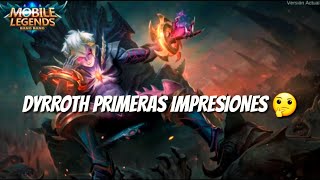 MI PRIMER PARTIDA CON DYRROTH, ESTA ROTO?? |MOBILE LEGENDS ESPAÑOL 2019