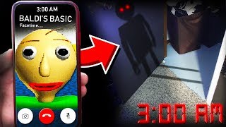 I SUMMONED BALDI IN REAL LIFE AT 3:00AM! **TERRIFYING**