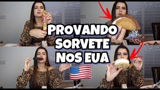 PROVANDO SORVETES E PICOLÉS DOS EUA