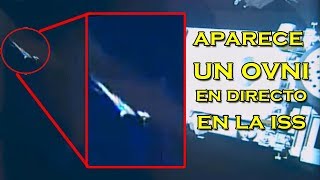 NASA oculta un ENORME OVNI que aparece ante la Estación Espacial