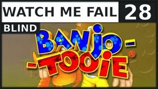 Watch Me Fail | Banjo-Tooie (BLIND) | 28 | "Choo Choo!"