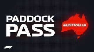 F1 Paddock Pass: Post-Race at the 2018 Australian Grand Prix