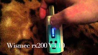 Wismec Reuleaux RX200 - Новая прошивка V3.10/Wismec Reuleaux RX200 - New Firmware V3.10