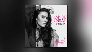 Hande Ünsal - Daha İyi (Akustik)