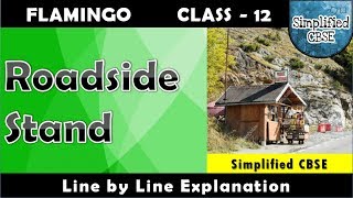 A Roadside Stand  | Class 12 - Flamingo | Line by Line Explanation