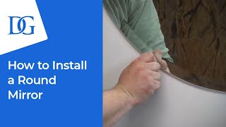 How to Install a Round Mirror | Dulles Glass & Mirror