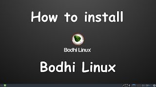 How to install Bodhi Linux