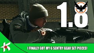 The Division | Patch 1.8 : I FINALLY GOT ALL 6 SENTRY PIECES