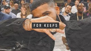 Free Drake Nothing Was the Same type beat "For Keeps" 2020