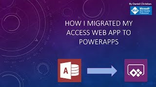 Migrate Access Web Apps to PowerApps - Part 3