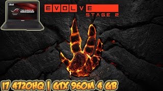 Evolve Stage 2 Gameplay - GTX 960M 4 GB (ASUS ROG Laptop)