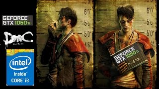 DmC Devil May Cry - Intel Core i3-6098P - 8GB RAM - GTX 1050 Ti - 1080p