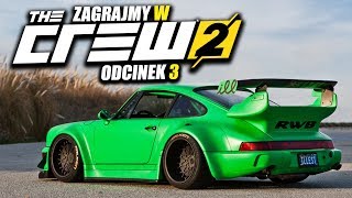 Zagrajmy w THE CREW 2 - 3/3 - JAK WYGLĄDA TUNING W THE CREW 2? - Polski Gameplay - 1440p