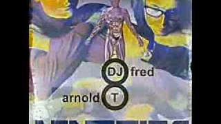 Dj Fred & Arnold T - Nineties